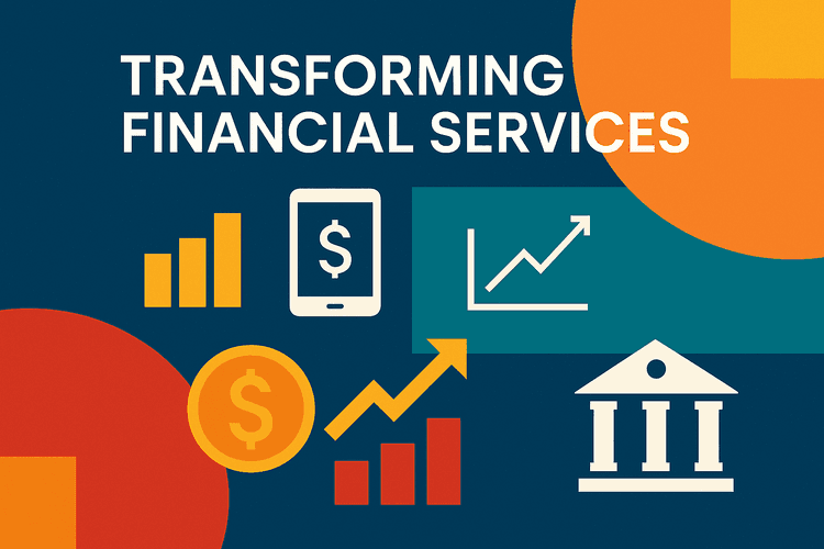 Transforming Financial Services